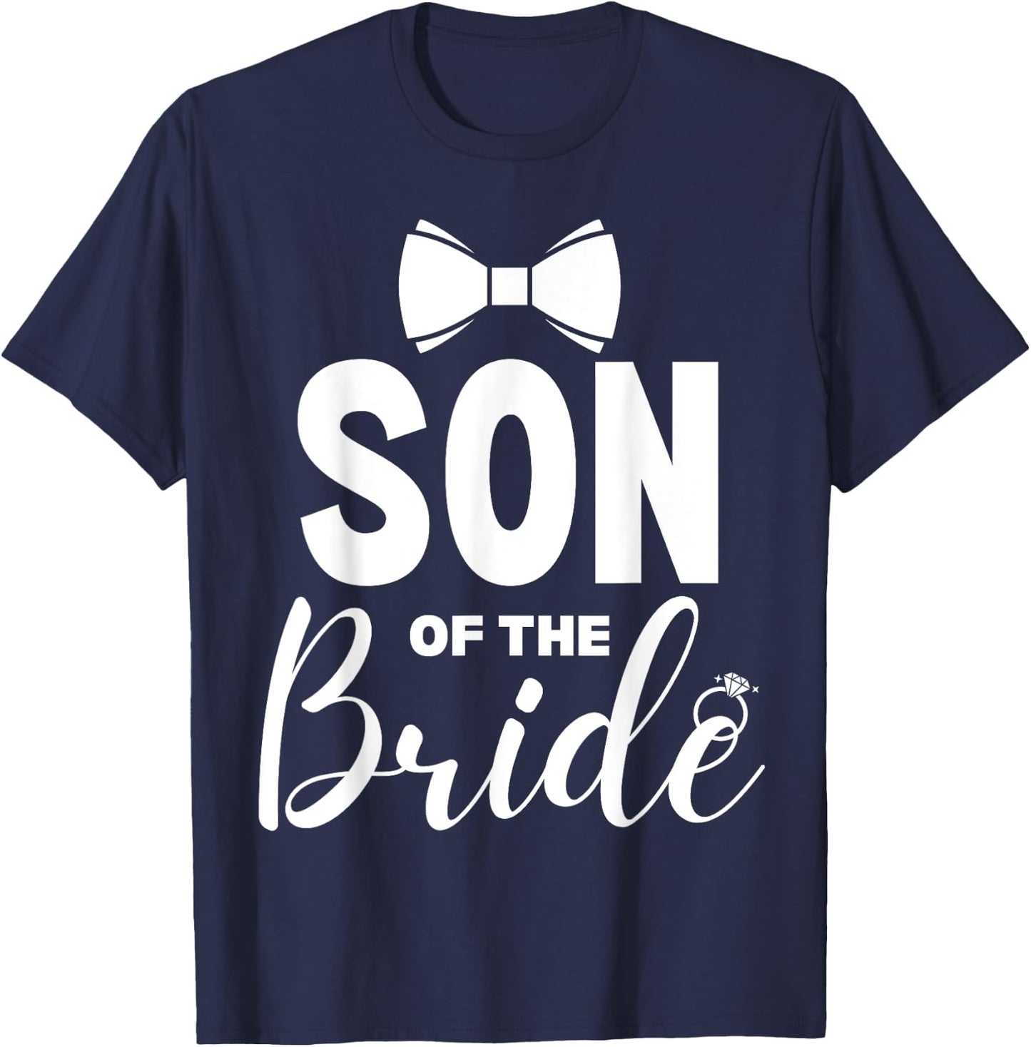 Son of the Bride Wedding Party Family Costume T-Shirt - T-Shirt | Navy