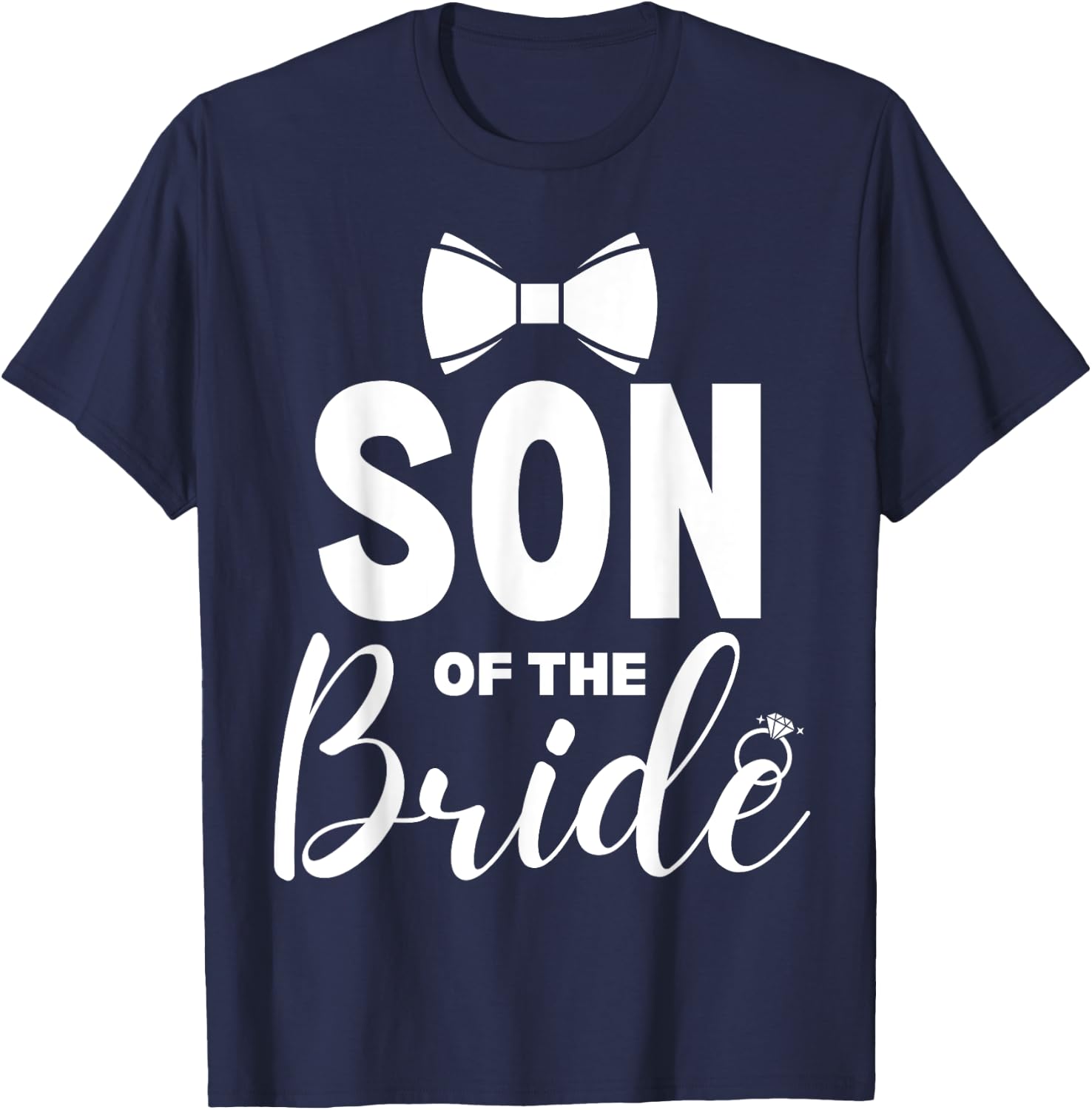 Son of the Bride Wedding Party Family Costume T-Shirt - T-Shirt | Navy