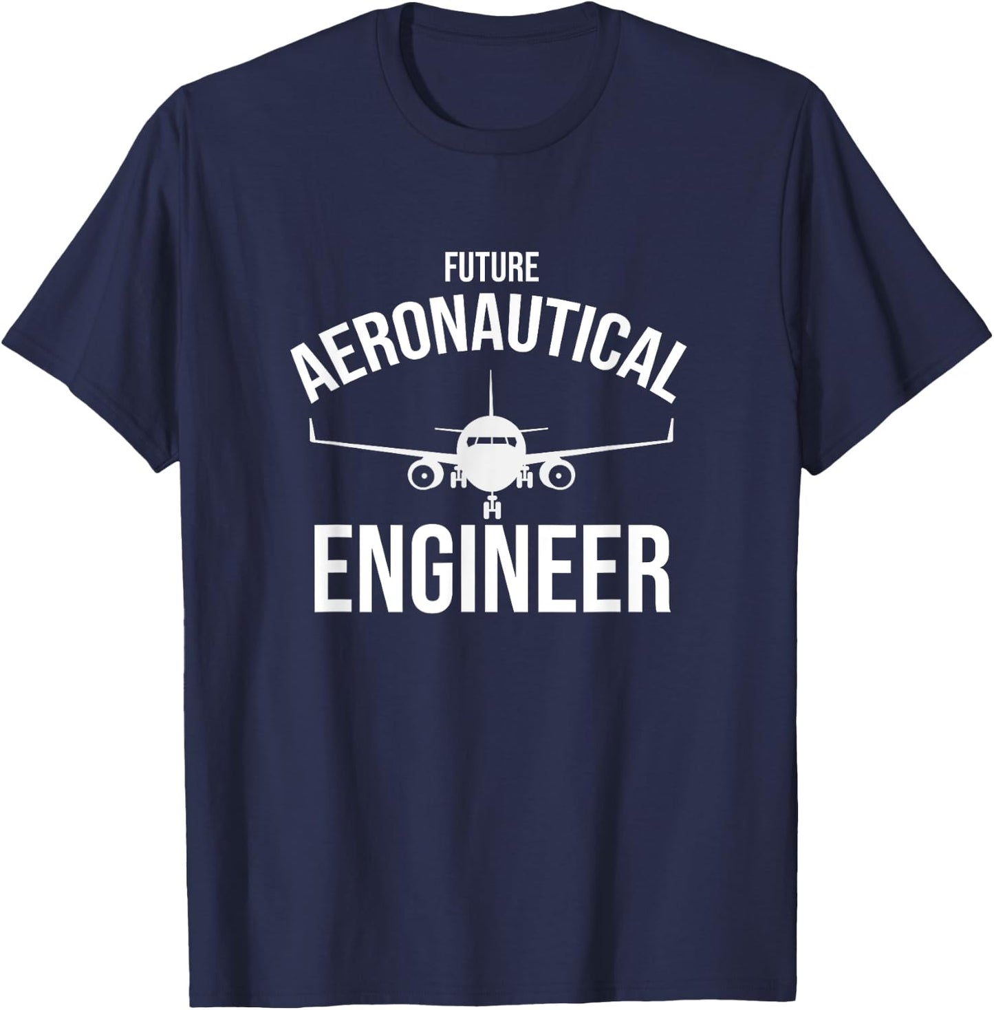 Future Aeronautical Engineer Mechanic Aircraft Aeronautical T-Shirt - T-Shirt | Navy