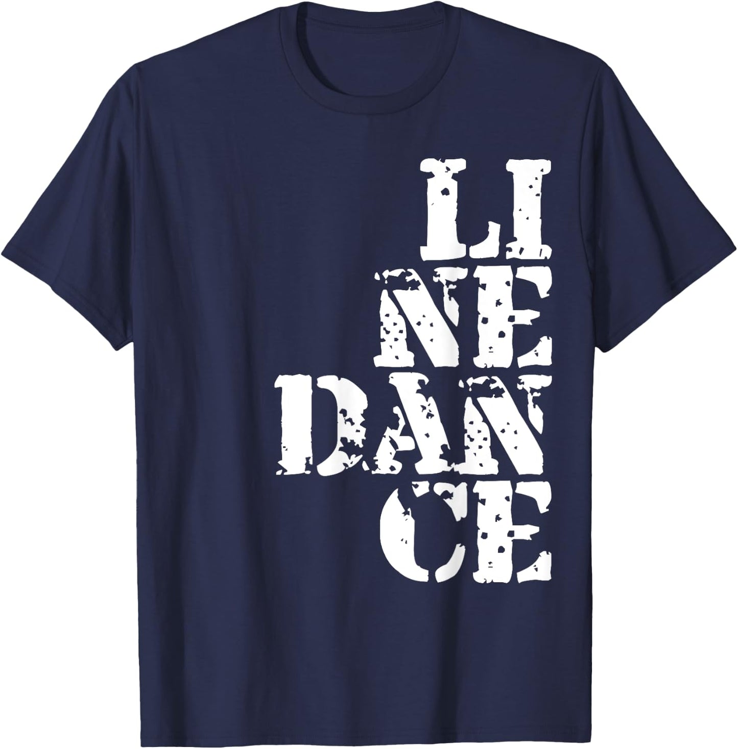 Line Dance I Line Dancing Present T-Shirt - T-Shirt | Navy