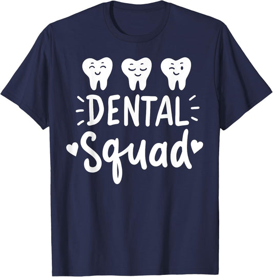 Dental Assistant Dentist Hygienist Dentistry Student Gift T-Shirt - T-Shirt | Navy