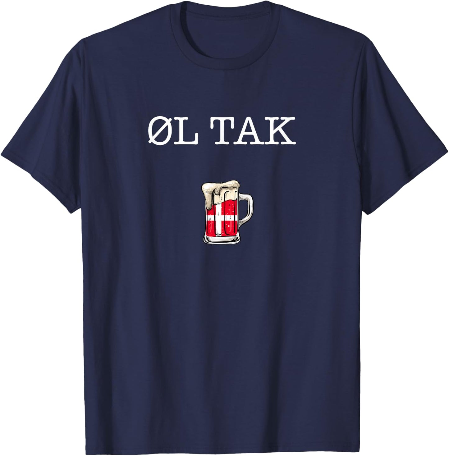 Ol tak, Denmark Beer bitte Danish T-Shirt - T-Shirt | Navy