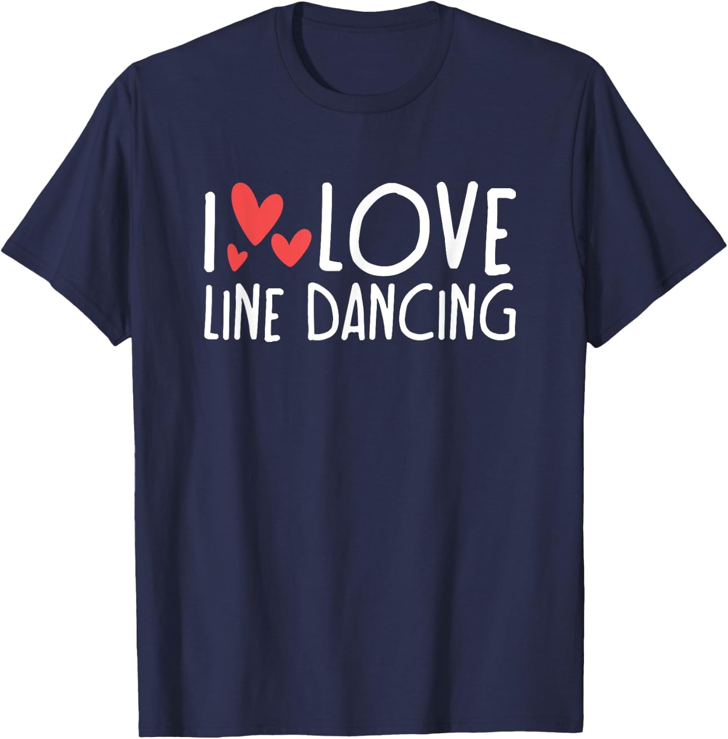 I Love Line Dancing T-Shirt - T-Shirt | Navy