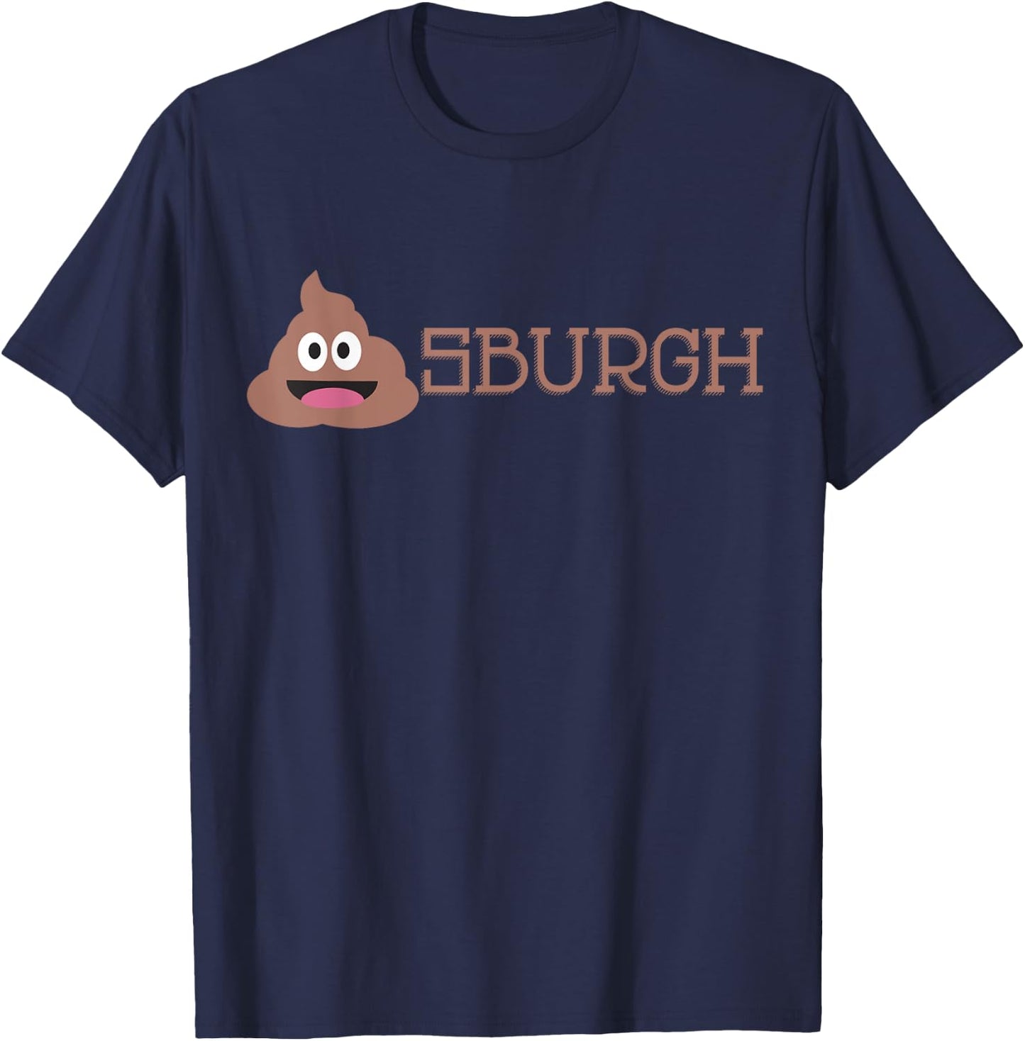 Shitsburgh funny anti Pittsburgh - Black, Small, Classic Fit, , Short Sleeve, Adult, , Cotton, Polyester, Machine Wash, US Size Small T-Shirt - T-Shirt | Navy