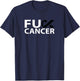 Fuck Melanoma Cancer F U FU Black Ribbon Cancer Awareness T-Shirt - T-Shirt | Navy