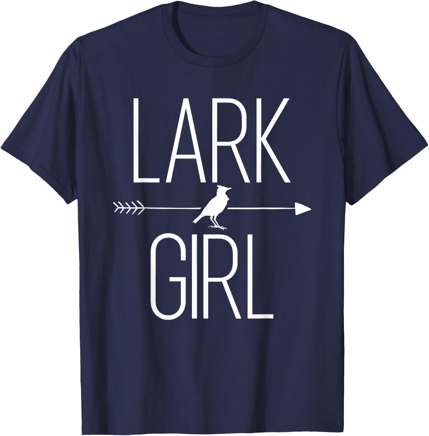 Lark Girl Gift Passerine Bird Lover T-Shirt - T-Shirt | Navy