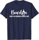 Bourbon Goes In Wisdom Comes Out T-Shirt - T-Shirt | Navy