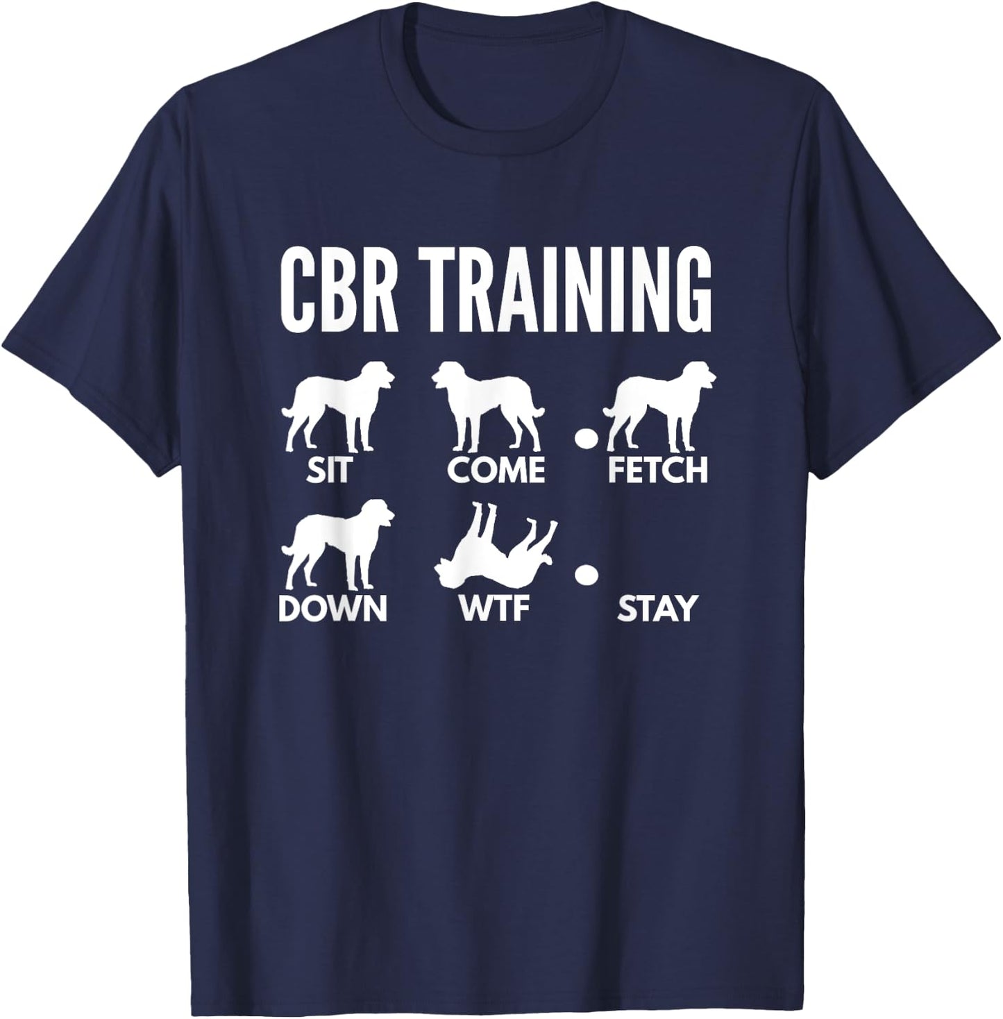CBR Training for Chesapeake Bay Retriever Owners T-Shirt - T-Shirt | Navy