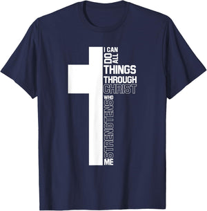 I Can Do All Things Through Christ Cross Christian Gifts T-Shirt - T-Shirt | Navy