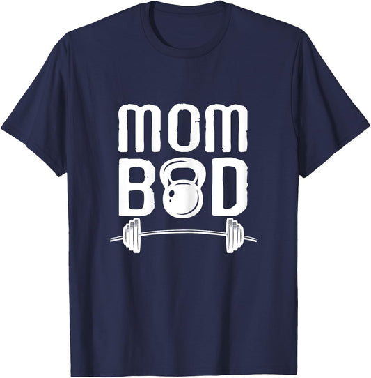 Workout Motivational Funny Mom Bod Mother's Day Gym T-Shirt - T-Shirt | Navy