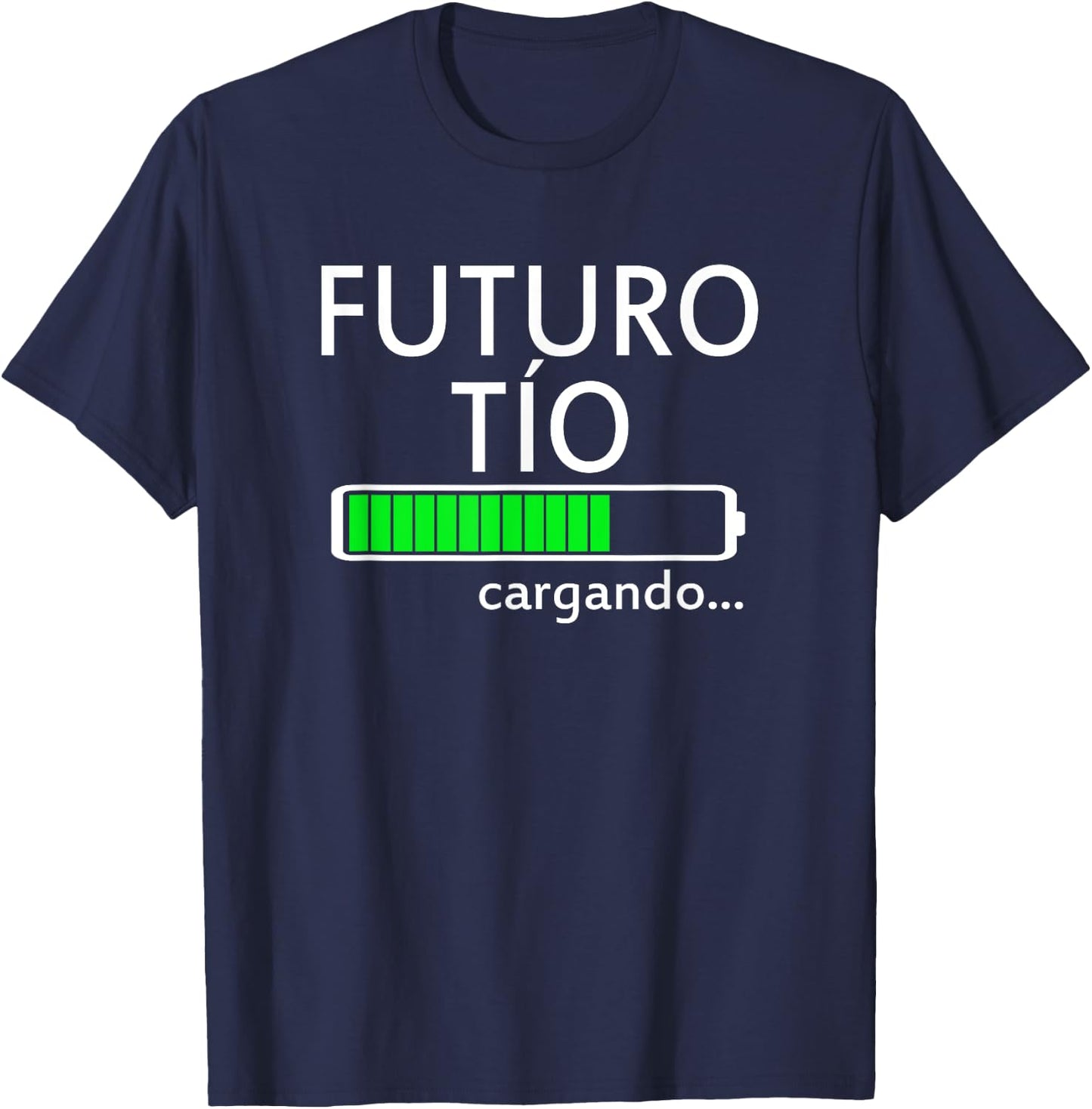 Futuro Tio Cargando Spanish Uncle Pregnancy Announcement T-Shirt - T-Shirt | Navy