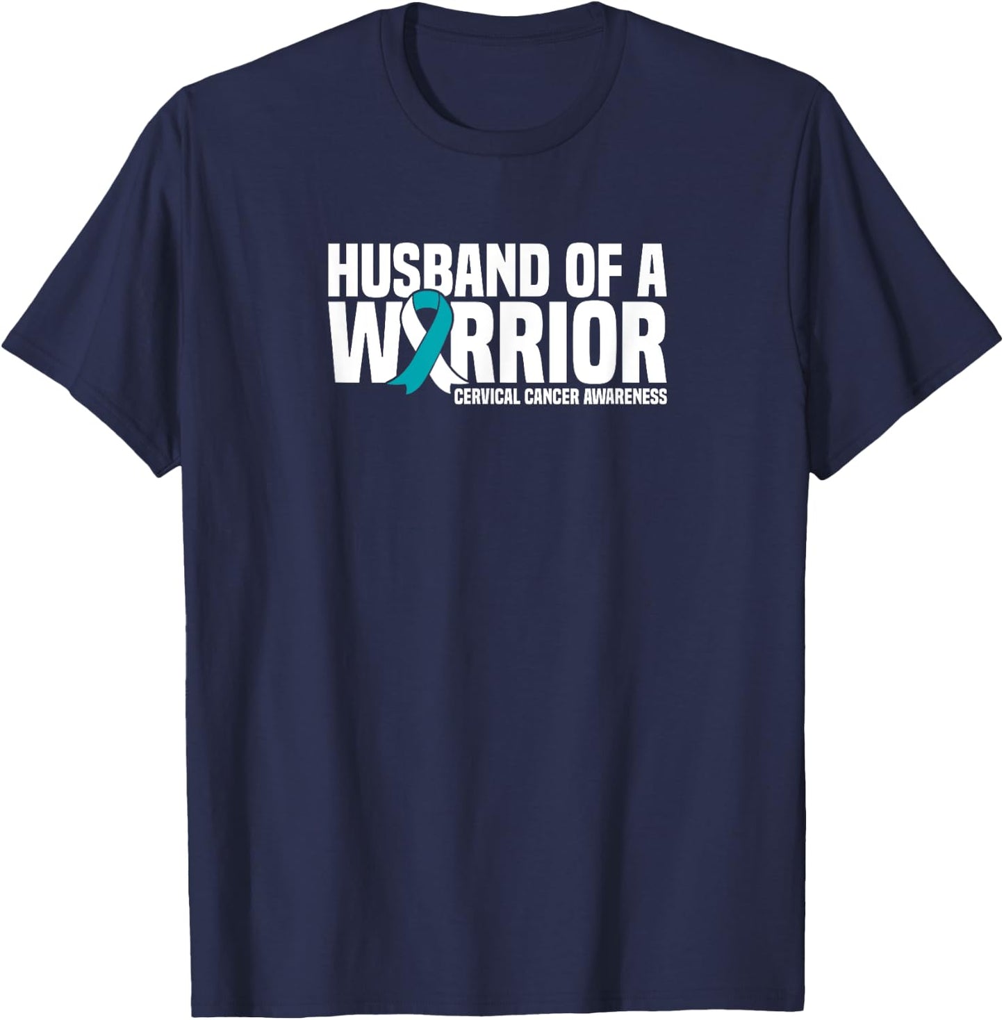 Husband of a Warrior Cervical Cancer Awareness T-Shirt - T-Shirt | Navy