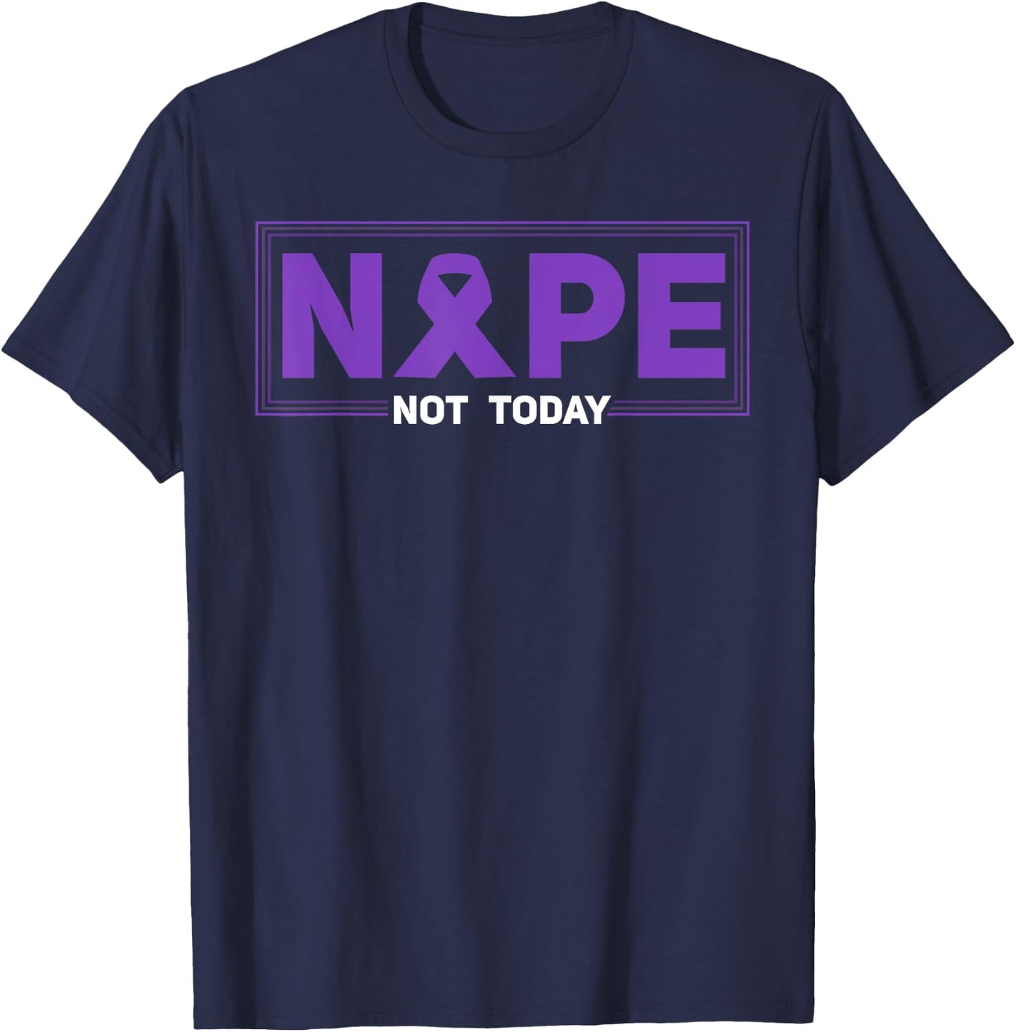 Nope Not Today Hodgkin's Lymphoma Survivor Purple Ribbon T-Shirt - T-Shirt | Navy