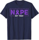 Nope Not Today Hodgkin's Lymphoma Survivor Purple Ribbon T-Shirt - T-Shirt | Navy