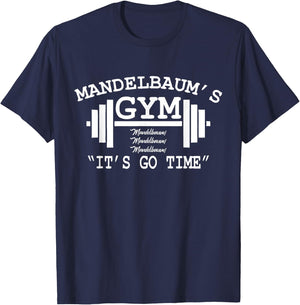 Mandelbaum Gym - It's Go Time! T-Shirt - T-Shirt | Navy