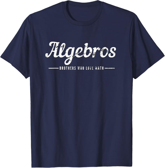 Funny Mathematics Joke Math Puns Algebra Humor Teacher Women Kids T-Shirt - T-Shirt | Navy