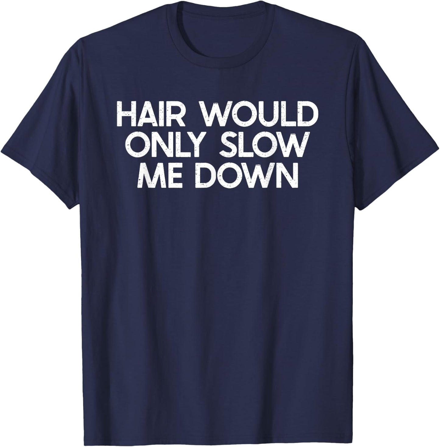 Funny Bald Man Item For Bald Men Ideas Balding Head Saying T-Shirt - T-Shirt | Navy
