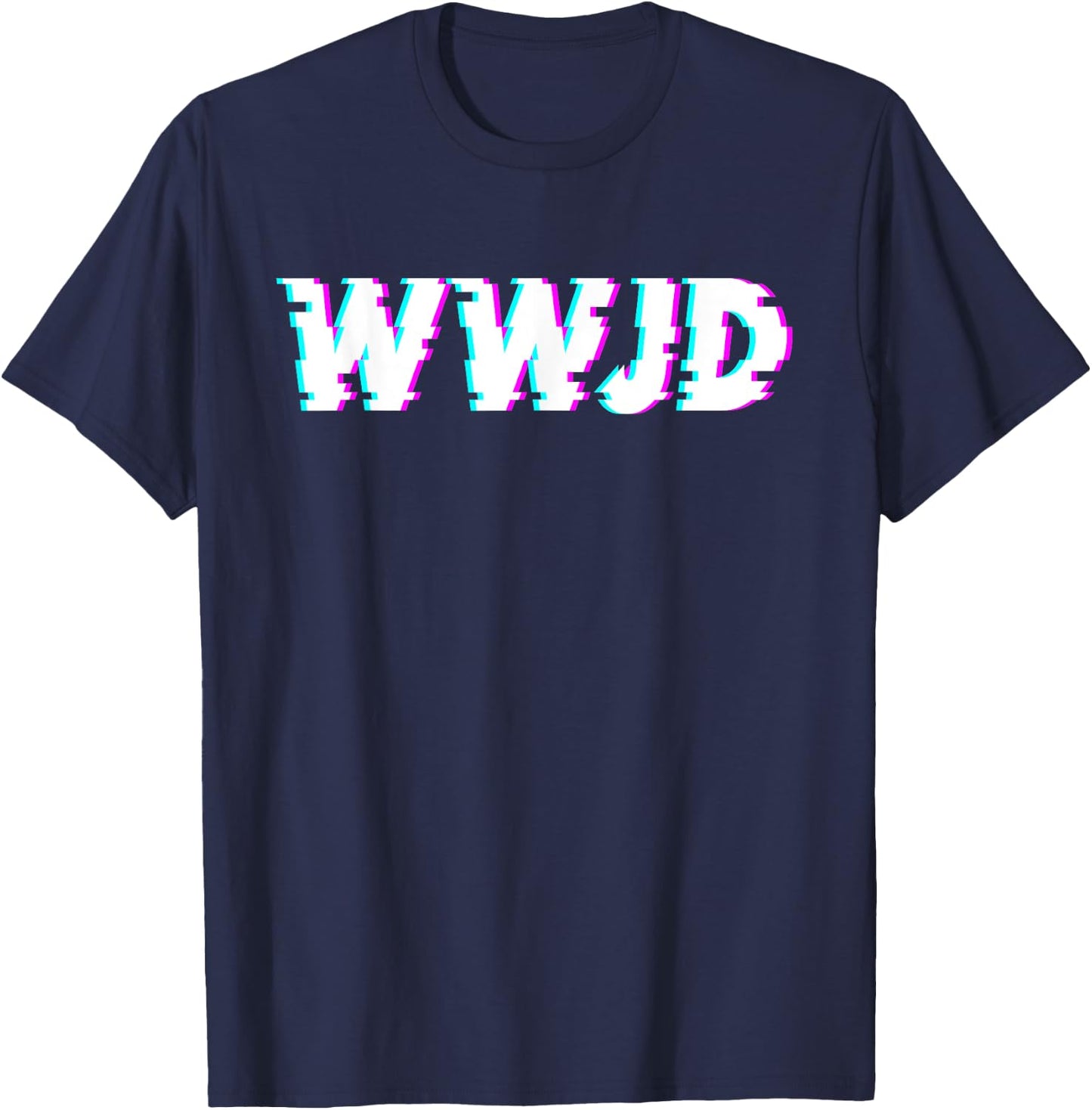 What Would Jesus Do? WWJD Christian Faith Believer T-Shirt - T-Shirt | Navy