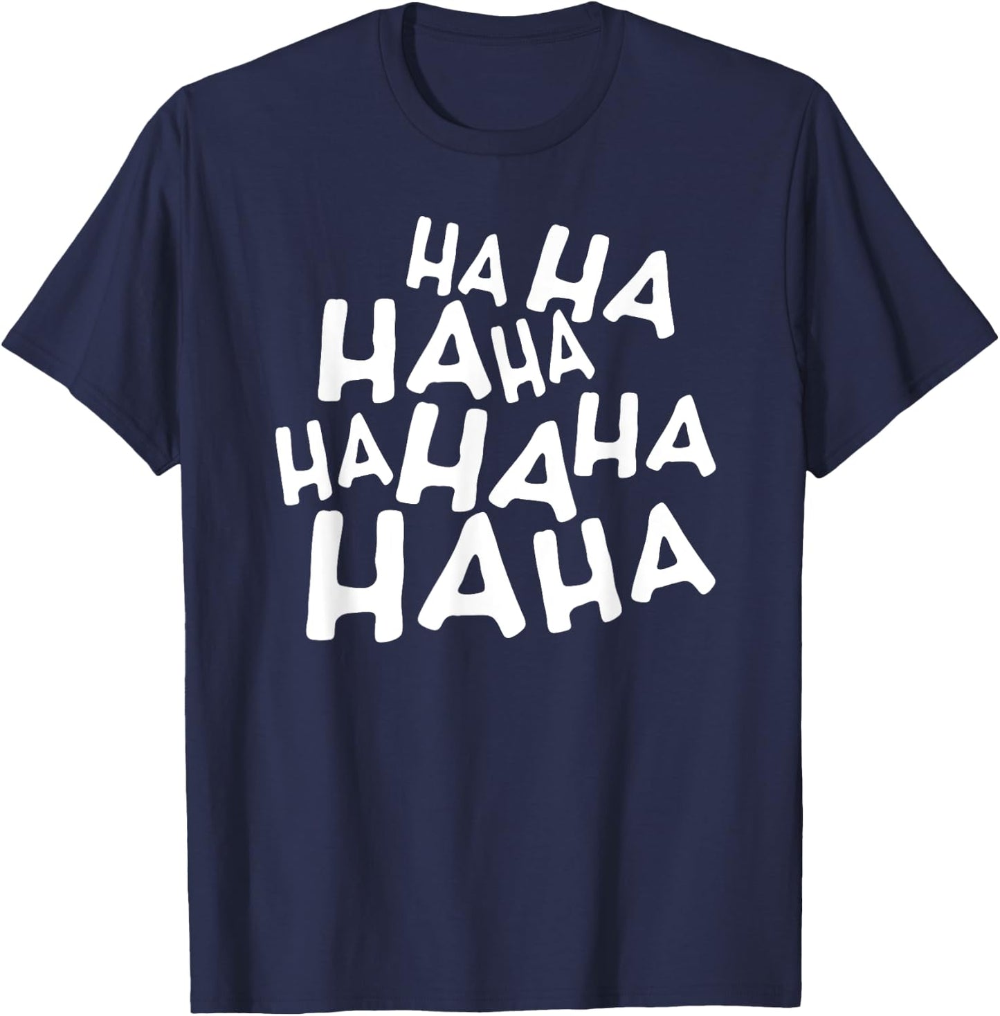 Haha Haha T-Shirt - T-Shirt | Navy