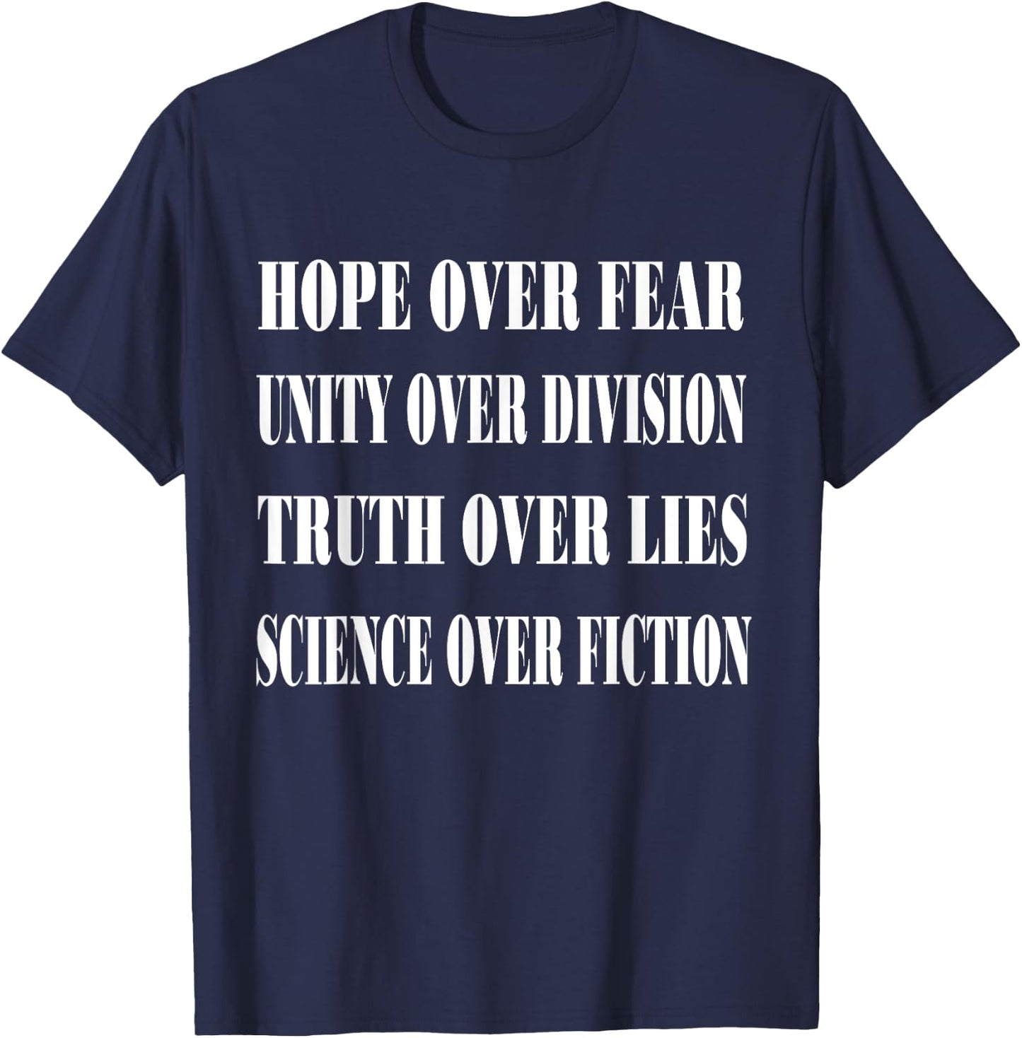 Truth Over Fear Unity Division Truth Lies Science Fiction T-Shirt - T-Shirt | Navy
