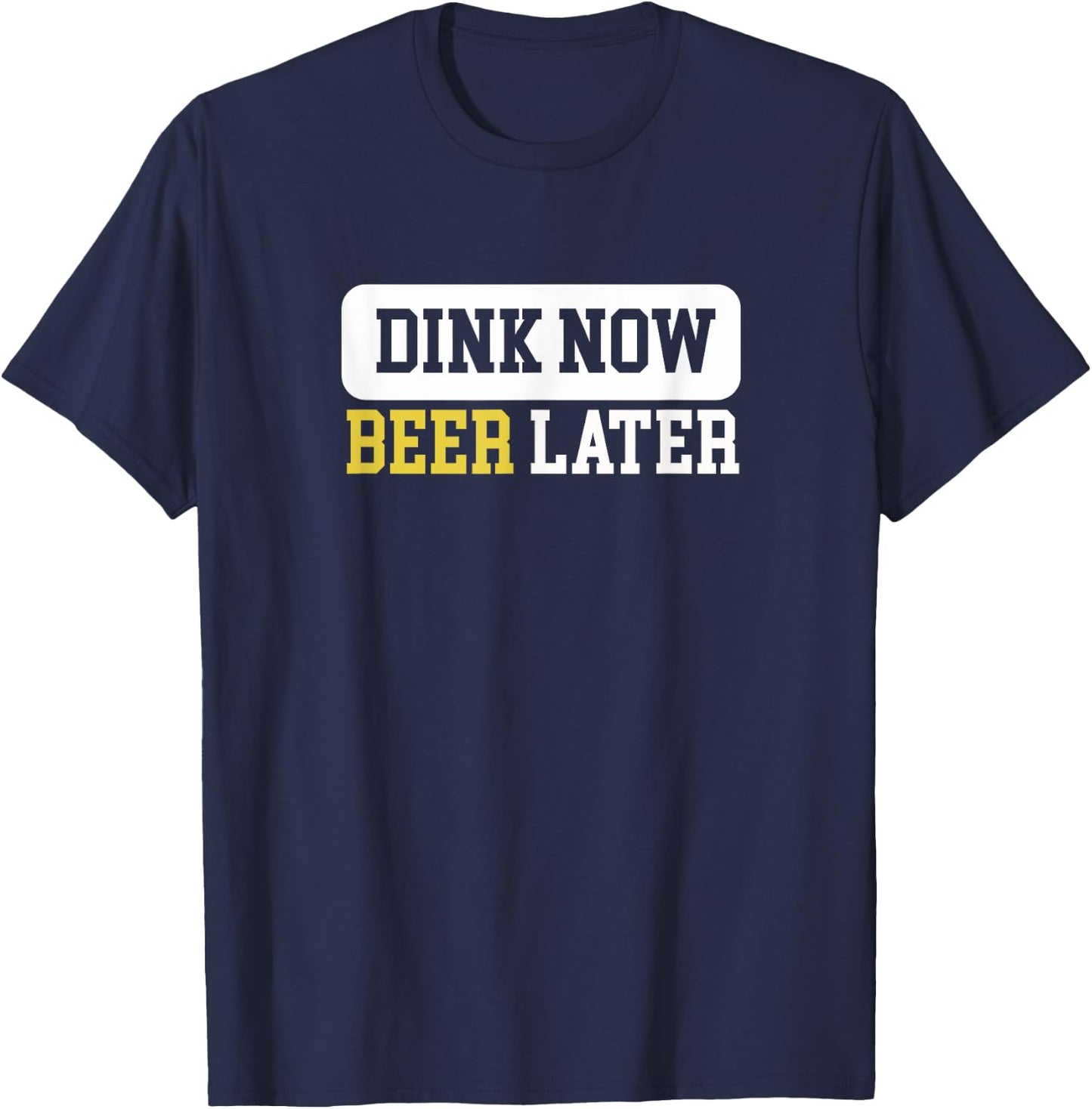 Beer Dink Funny Pickleball T-Shirt - T-Shirt | Navy