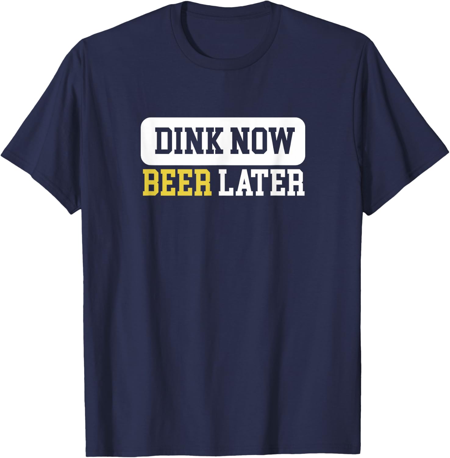 Beer Dink Funny Pickleball T-Shirt - T-Shirt | Navy