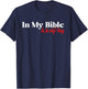 In My Bible and My Bag T-Shirt - T-Shirt | Navy