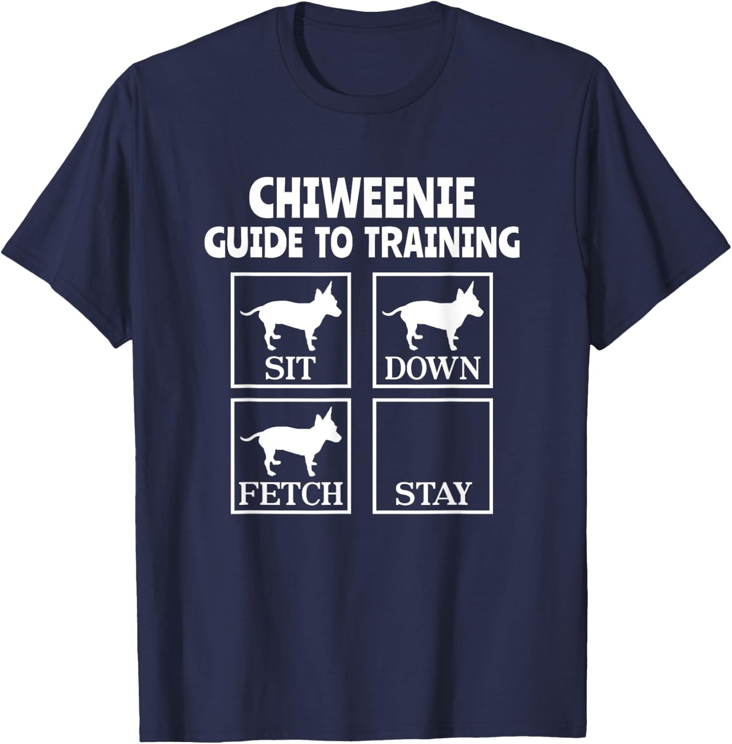 Chiweenie Guide To Training Chiweenie Mom Dad Dog Lover T-Shirt - T-Shirt | Navy
