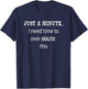 Hang On Let Me Overthink This Funny Sarcastic Over Analyze T-Shirt - T-Shirt | Navy