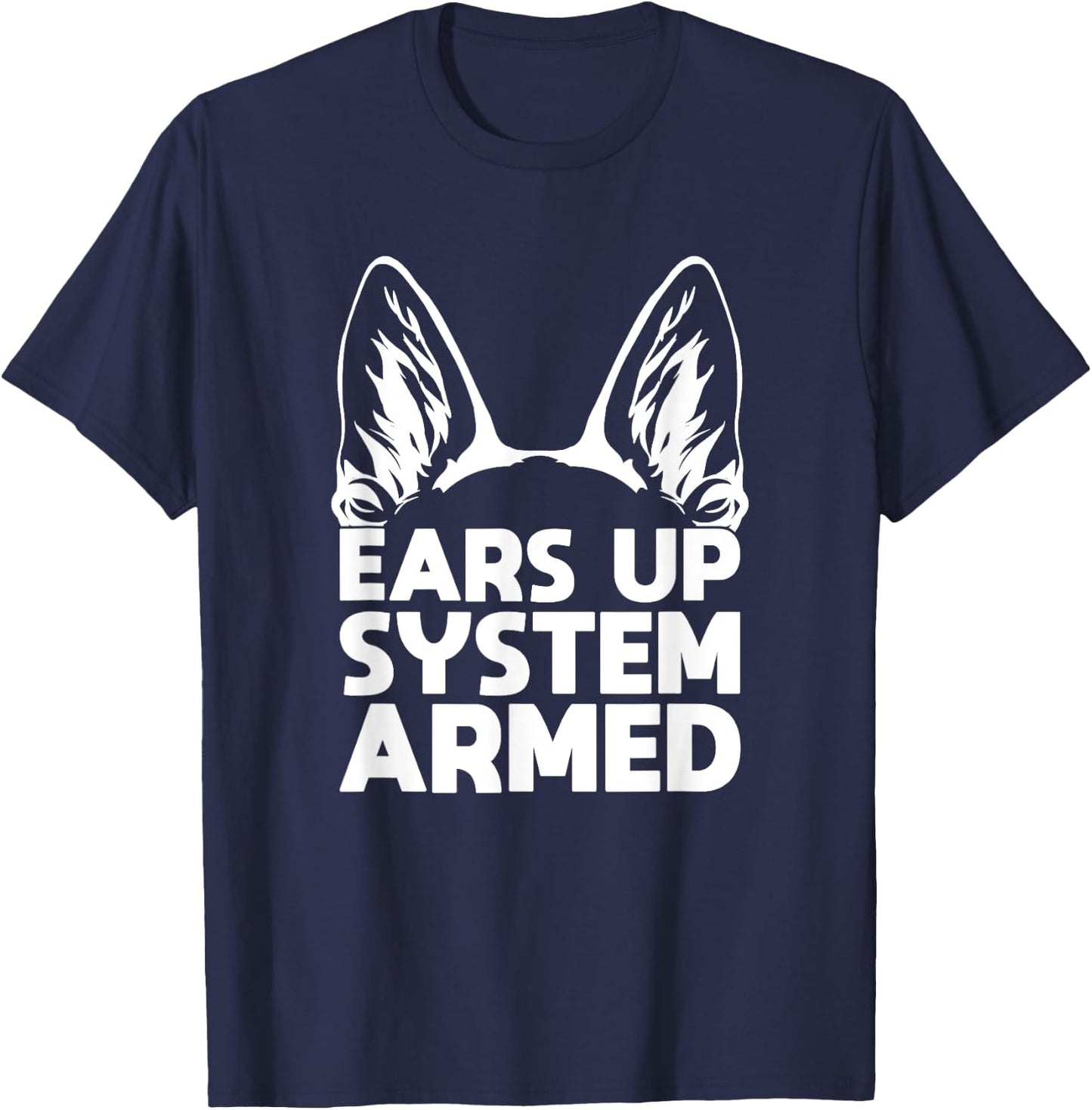 Ears Up System Armed German Shepherd T-Shirt - T-Shirt | Navy