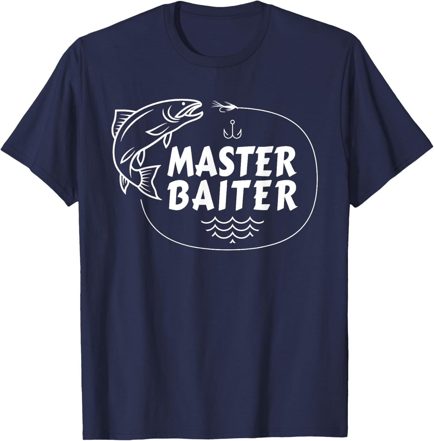 Master Baiter Funny Fishing Fisherman Joke Dad Grandpa Shirt T-Shirt - T-Shirt | Navy