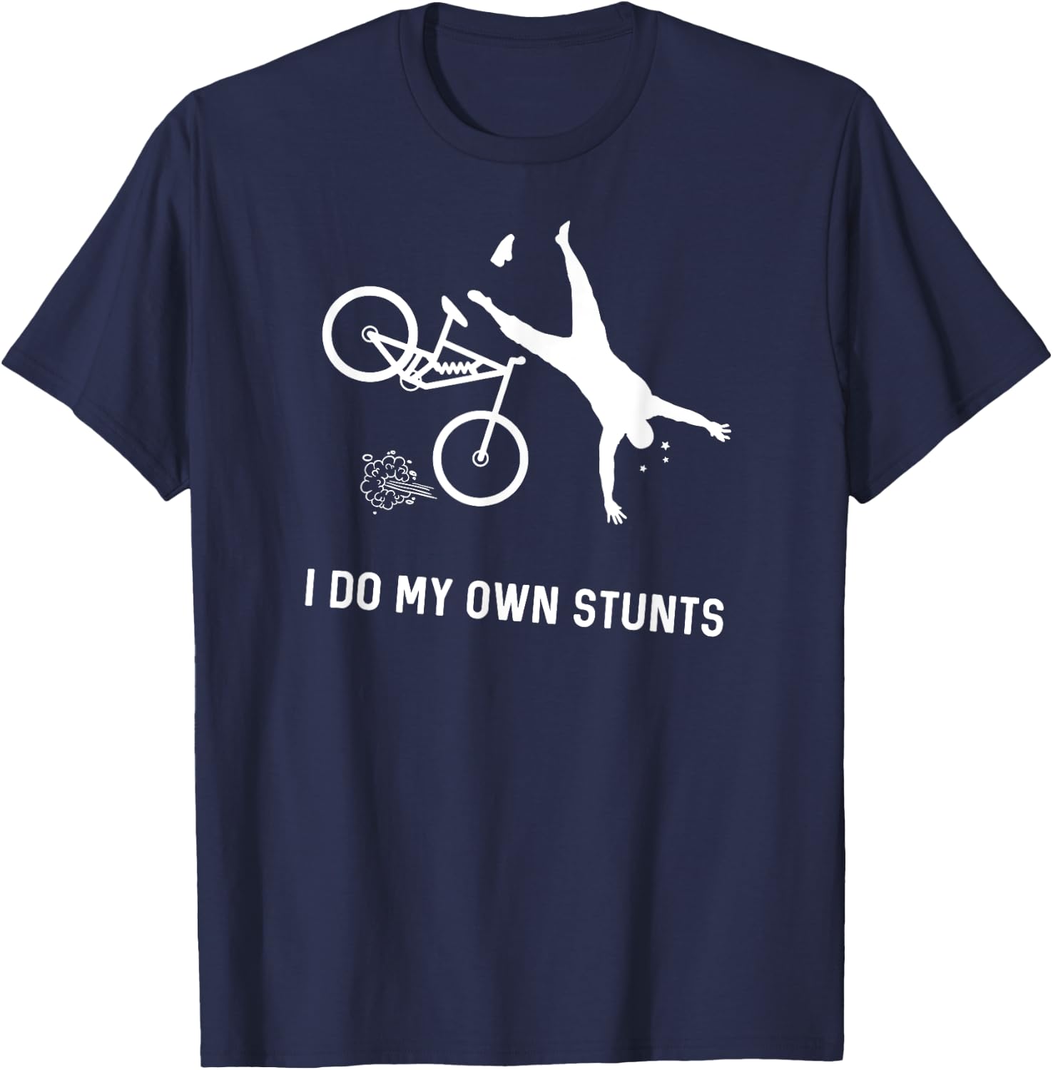 I Do My Own Stunts Downhill Mountain Bike T-Shirt - T-Shirt | Navy
