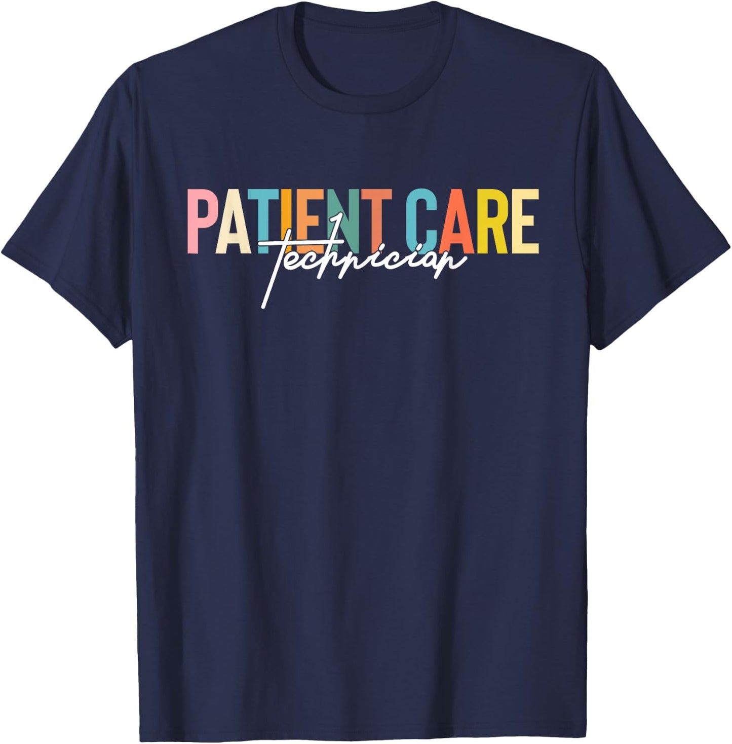 Patient Care Technician PCT Week Funny Medical Assistants T-Shirt - T-Shirt | Navy