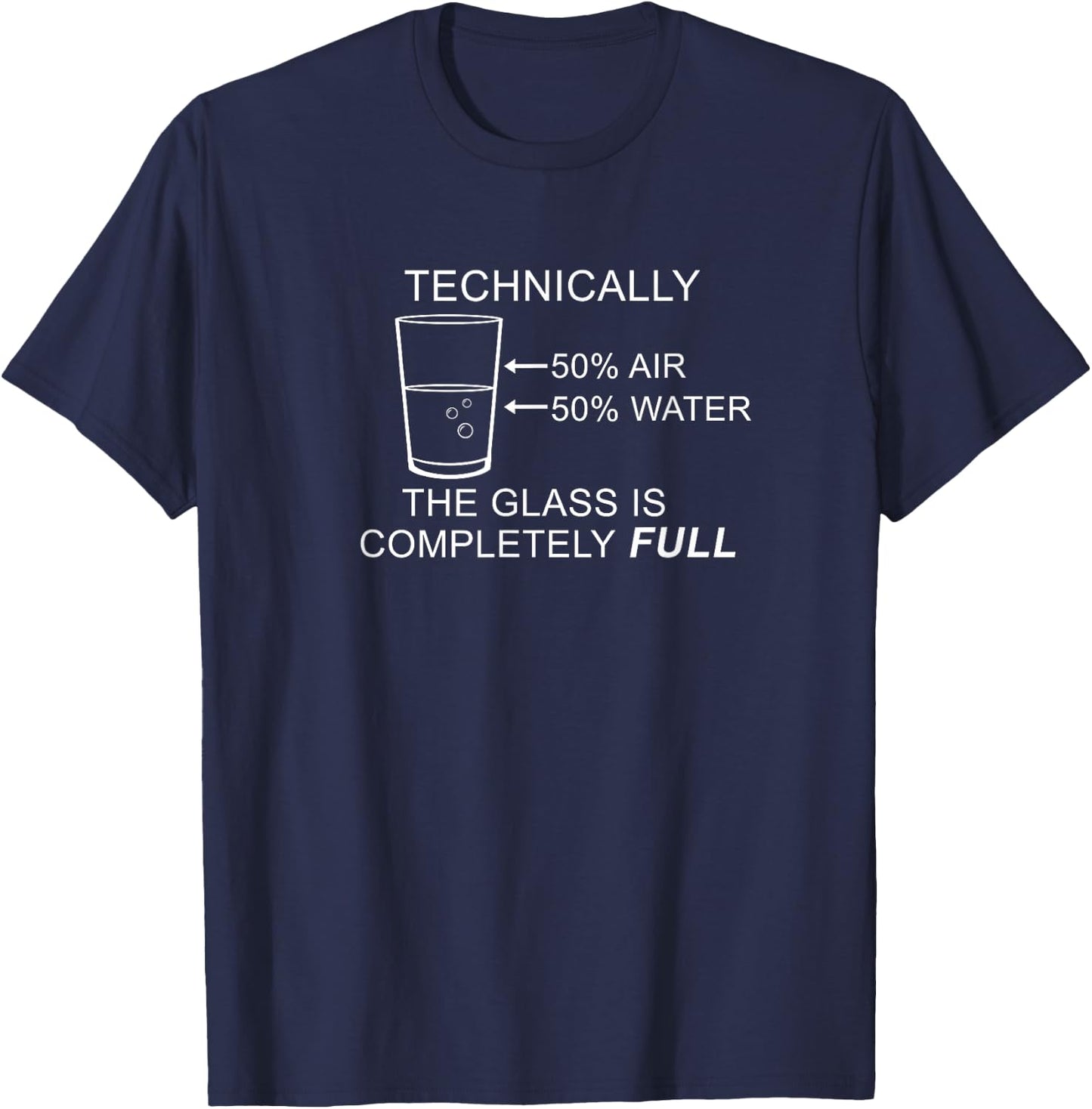 Technically 50% Air 50% Water Funny T-Shirt - T-Shirt | Navy