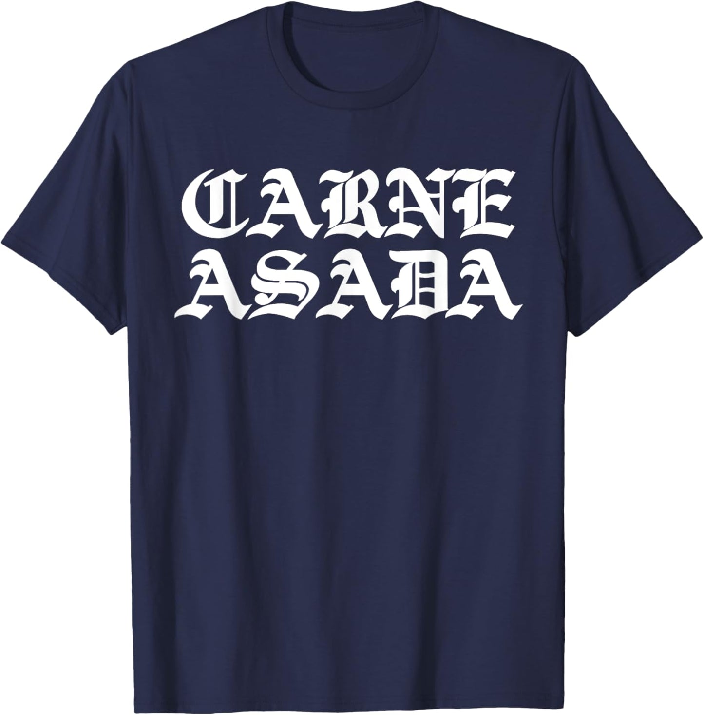 Carne Asada Mexican Food BBQ T-Shirt - T-Shirt | Navy