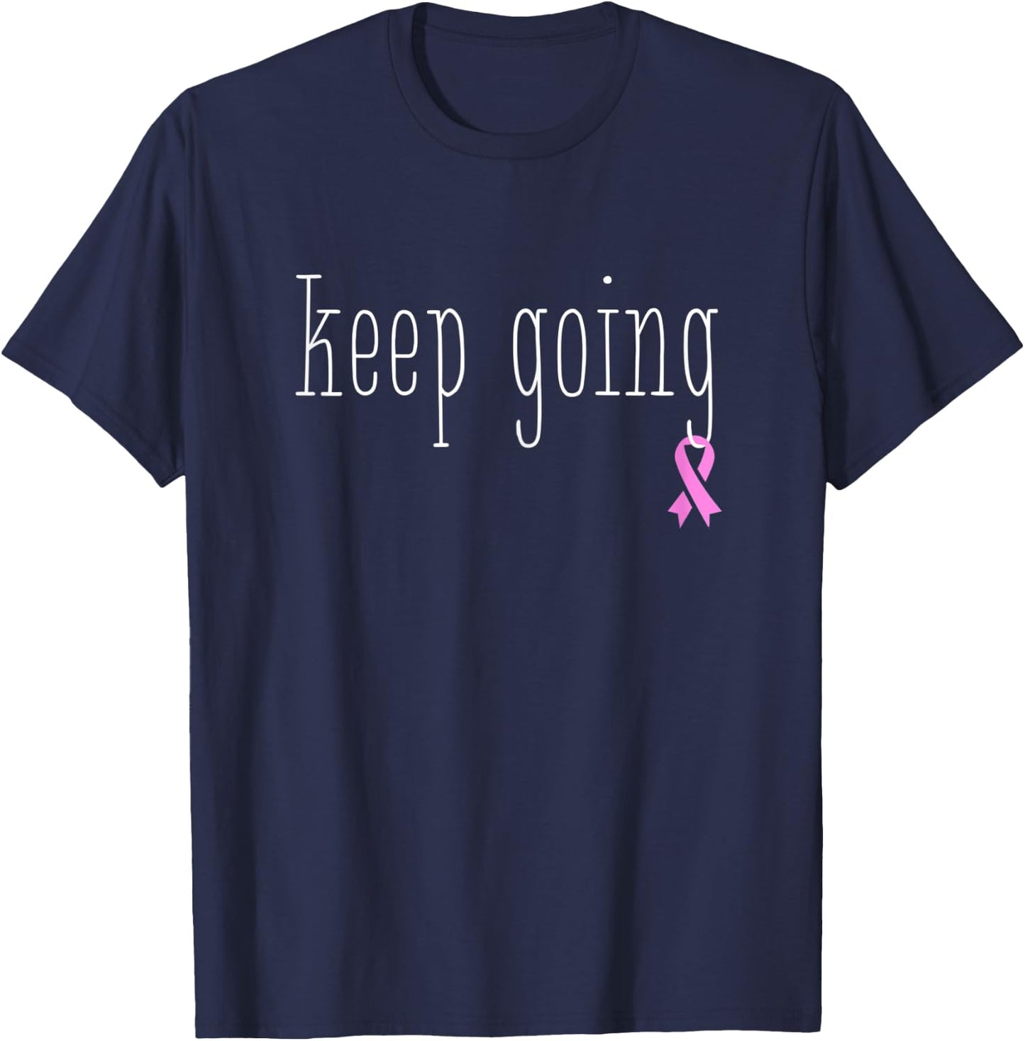 Breast Cancer Treatment Survivor Gift Design Pink Ribbon T-Shirt - T-Shirt | Navy