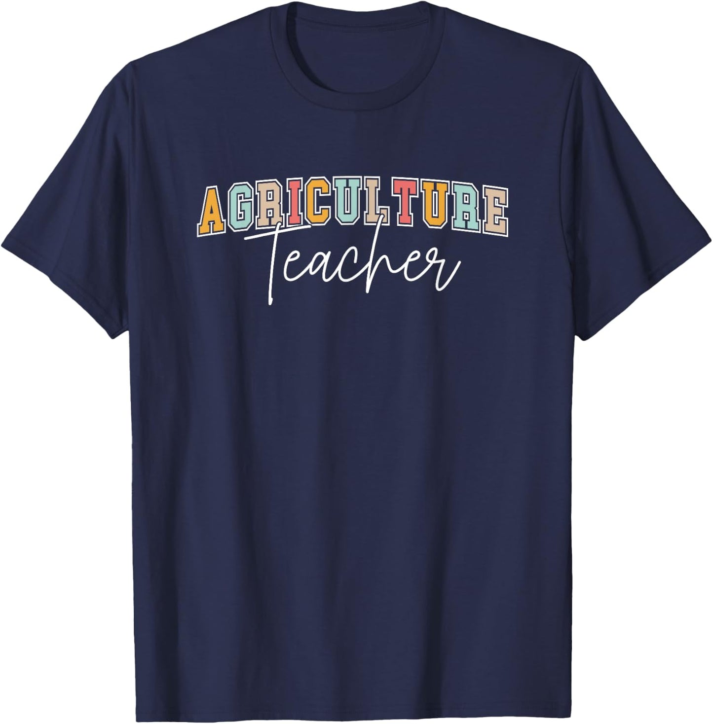 AG Teacher Future Farmer Agriculture Teacher T-Shirt - T-Shirt | Navy