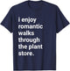 Funny Plant Shirt Romantic Walks Gardening Plants Lover Gift T-Shirt - T-Shirt | Navy