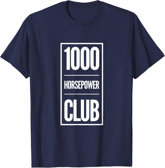 1000 Horsepower Club T-Shirt - T-Shirt | Navy