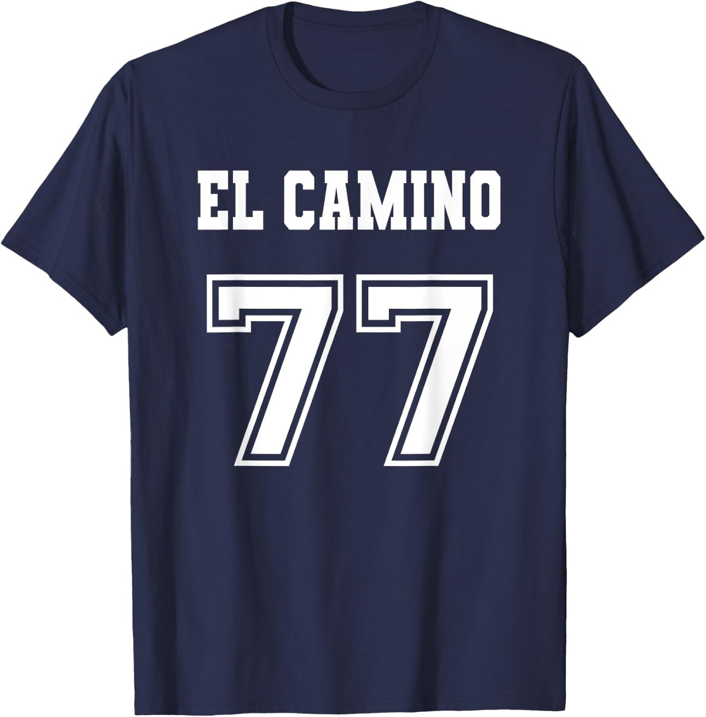 Jersey Style El Camino 77 1977 T-Shirt - T-Shirt | Navy