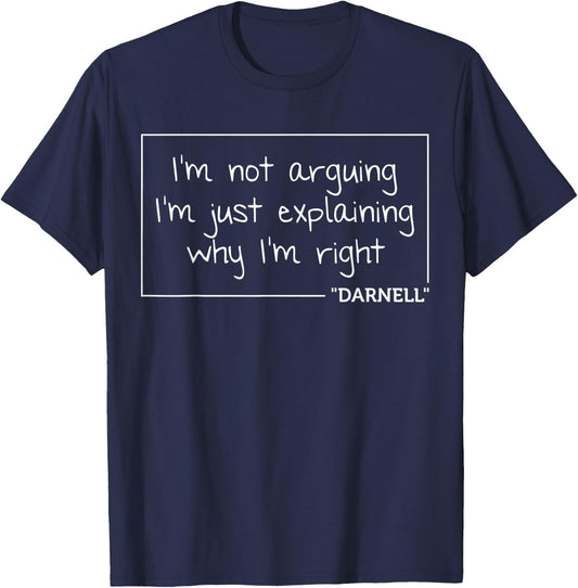 DARNELL Quote Funny Birthday Personalized Name Gift T-Shirt - T-Shirt | Navy