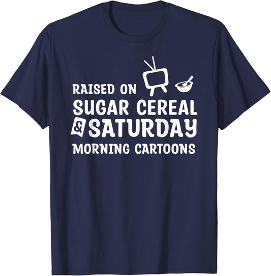 Vintage Sugar Cereal AND Saturday Morning Cartoons T-Shirt - T-Shirt | Navy
