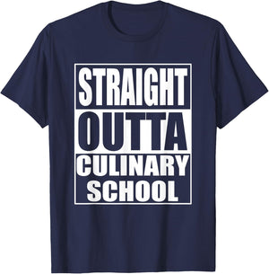 Funny Straight Outta Culinary School Graduation Gift T-Shirt - T-Shirt | Navy