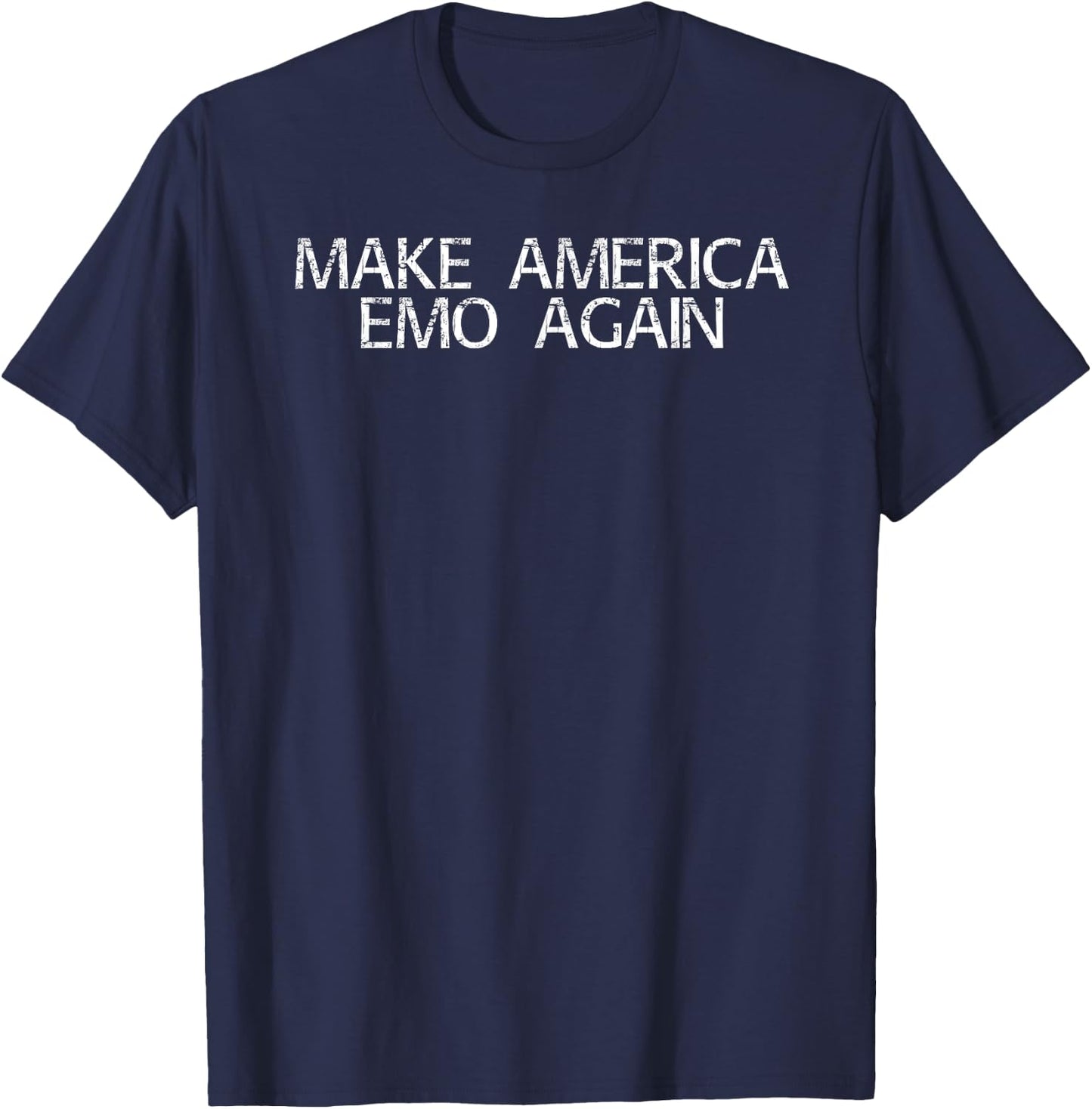 MAKE AMERICA EMO AGAIN Funny Goth US Gift T-Shirt - T-Shirt | Navy