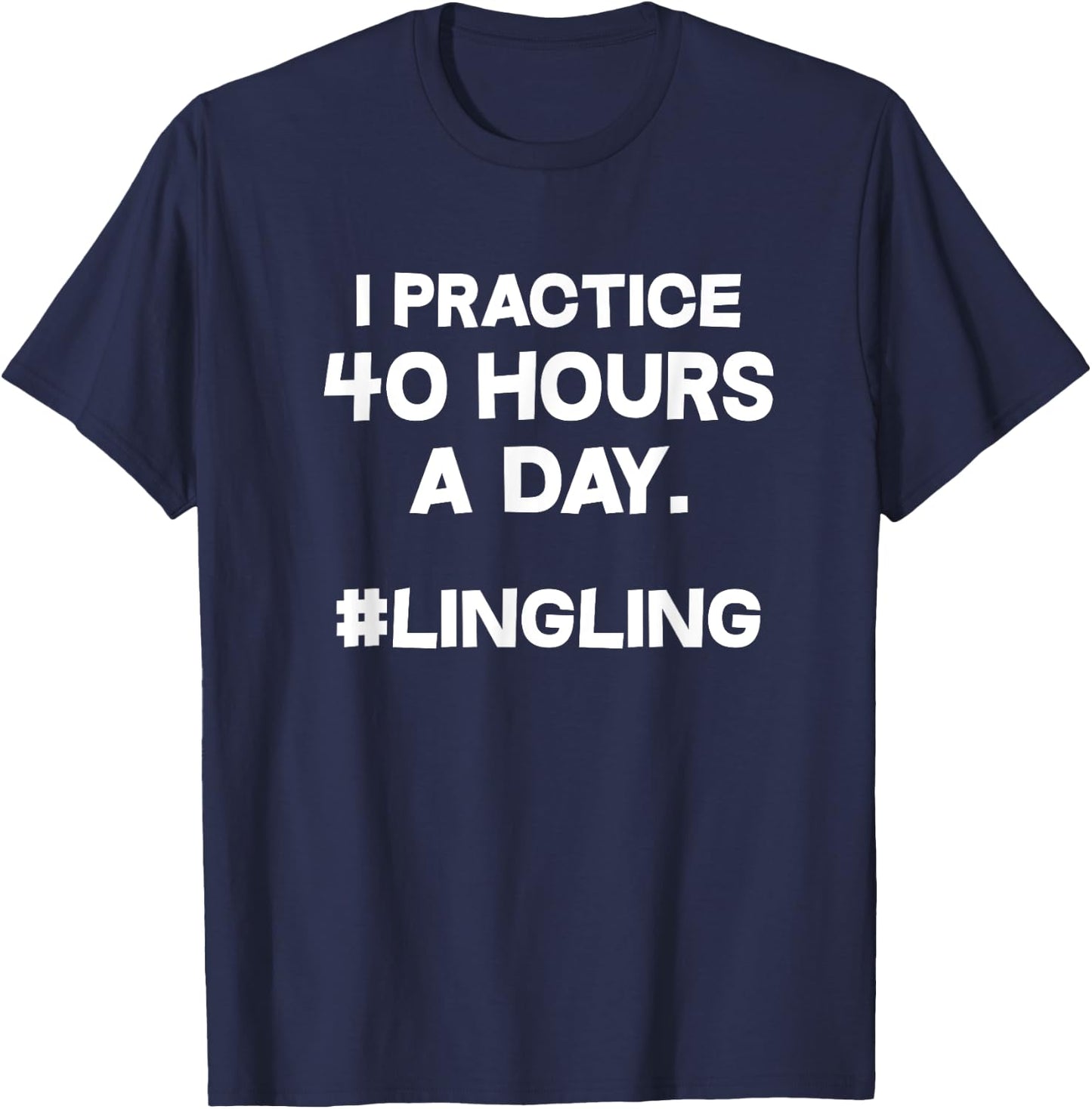 Violin Violinist Funny I Practice 40 Hours A Day T-Shirt - T-Shirt | Navy