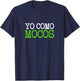 I Eat Boogers, Funny Gross Embarrassing Antisocial Spanish T-Shirt - T-Shirt | Navy