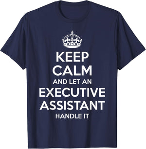 EXECUTIVE ASSISTANT Gift Funny Job Title Profession Birthday T-Shirt - T-Shirt | Navy