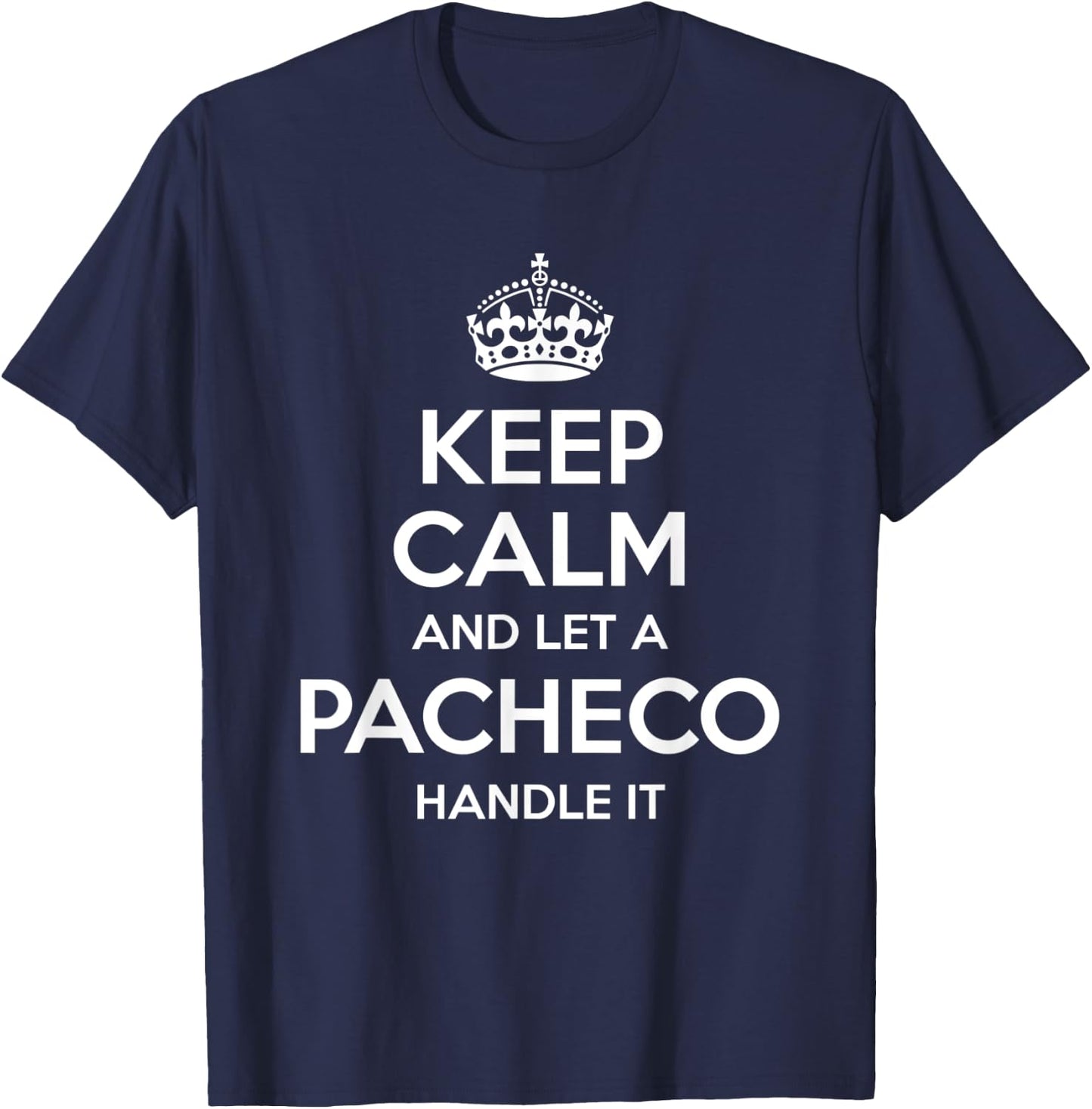 PACHECO Funny Surname Family Tree Birthday Reunion Gift T-Shirt - T-Shirt | Navy