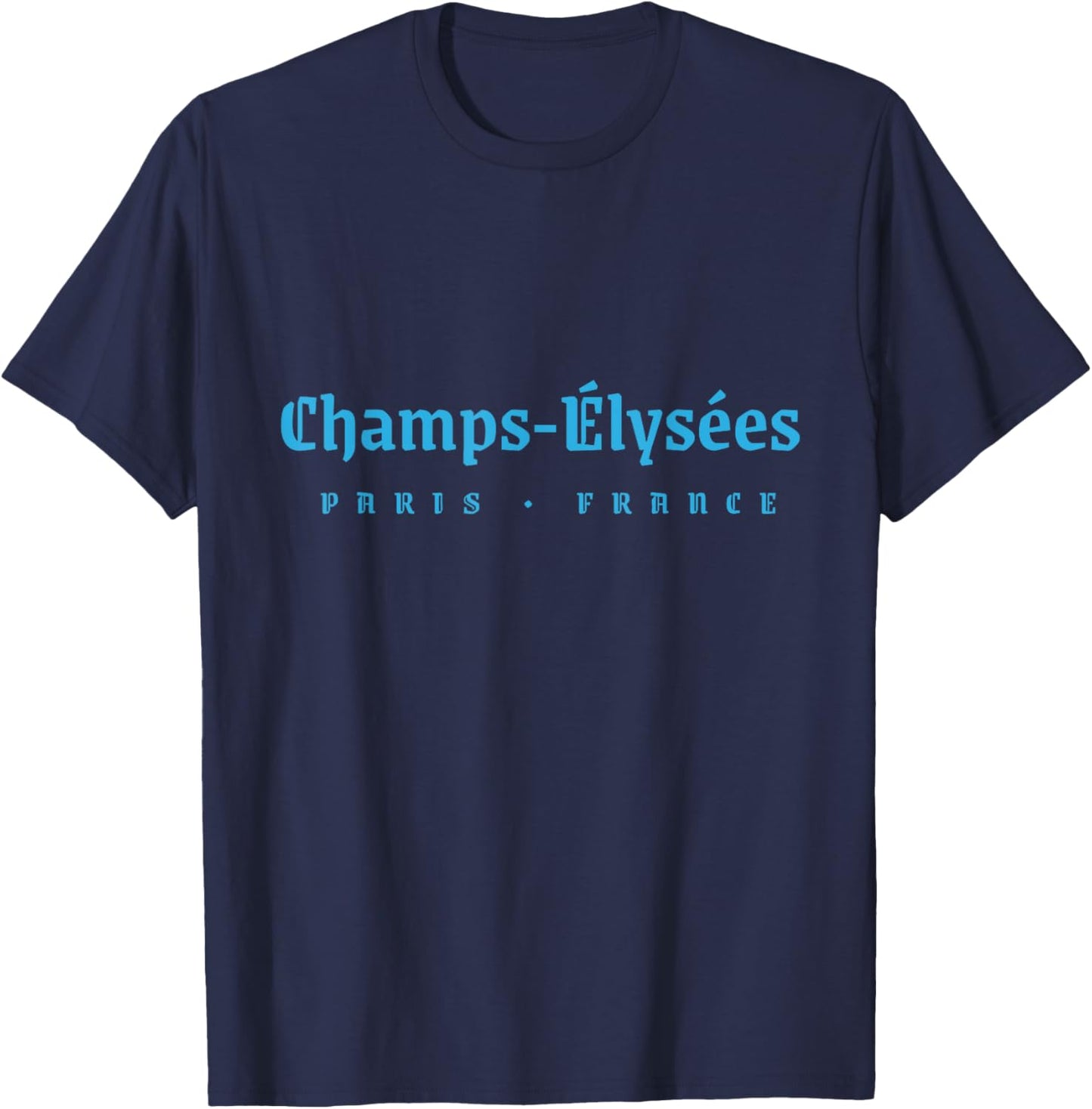 Chic Champs-Élysées Paris France Travel French Language T-Shirt - T-Shirt | Navy