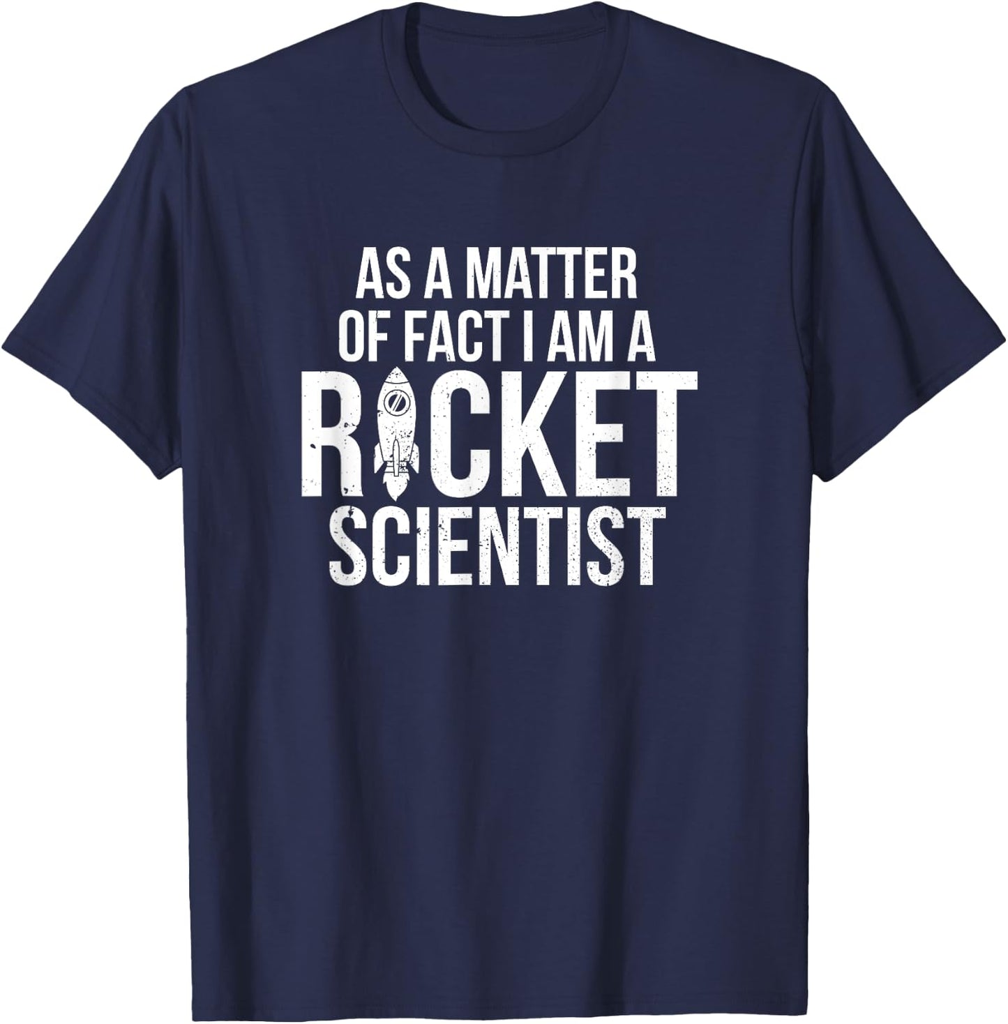 I'm a Rocket Scientist Aerospace Engineer T-Shirt - T-Shirt | Navy